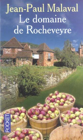 Couverture du livre « Le Domaine De Rocheveyre » de Jean-Paul Malaval aux éditions Pocket