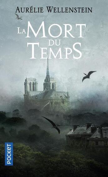 Couverture du livre « La mort du temps » de Aurelie Wellenstein aux éditions Pocket