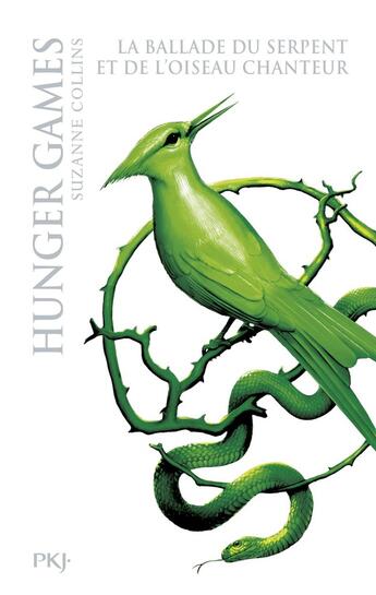 Couverture du livre « Hunger games Tome 4 : La ballade du serpent et de l'oiseau chanteur » de Suzanne Collins aux éditions Pocket Jeunesse