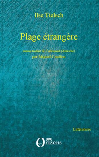 Couverture du livre « Plage étrangère » de Ilse Tielsch aux éditions L'harmattan