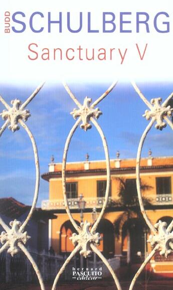 Couverture du livre « Sanctuary v » de Budd Schulberg aux éditions Bernard Pascuito
