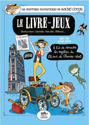 Couverture du livre « Sacre coeur, le livre jeux » de Sarn/Audouin aux éditions Le Lezard Noir