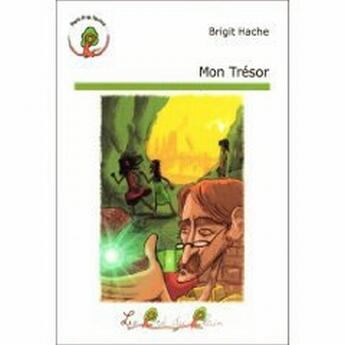 Couverture du livre « Mon trésor » de Brigit Hache aux éditions Le Pre Du Plain