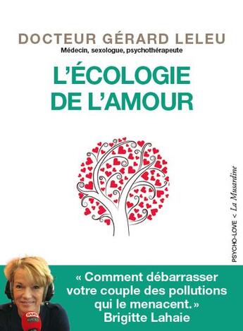Couverture du livre « L'écologie de l'amour » de Gerard Leleu aux éditions La Musardine
