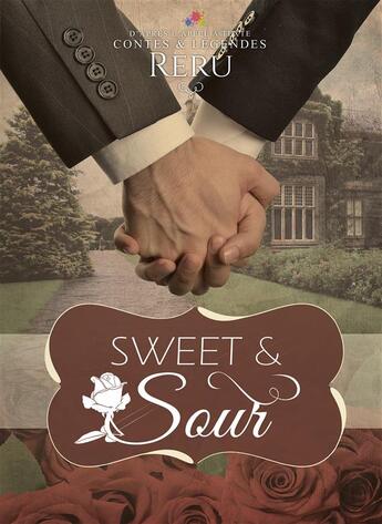 Couverture du livre « Sweet & sour » de Reru aux éditions Mxm Bookmark