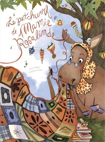 Couverture du livre « Le patchwork de mamie Rosalinde » de Lenia Major et Costa Violaine aux éditions Circonflexe