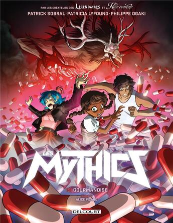 Couverture du livre « Les Mythics Tome 15 : gourmandise » de Philippe Ogaki et Patrick Sobral et Patricia Lyfoung et Collectif aux éditions Delcourt