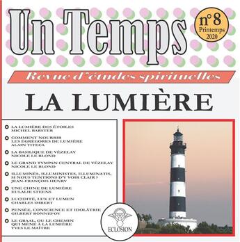 Couverture du livre « Un temps n.8 ; la lumière » de  aux éditions Eclosion