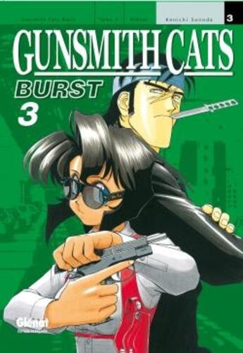 Couverture du livre « Gunsmith cats burst Tome 3 » de Sonoda aux éditions Glenat