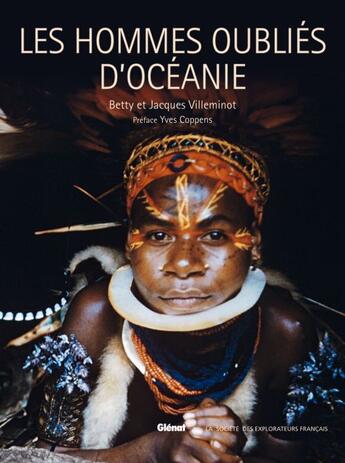 Couverture du livre « Les hommes oubliés d'Océanie » de Jacques Villeminot et Betty Villeminot aux éditions Glenat