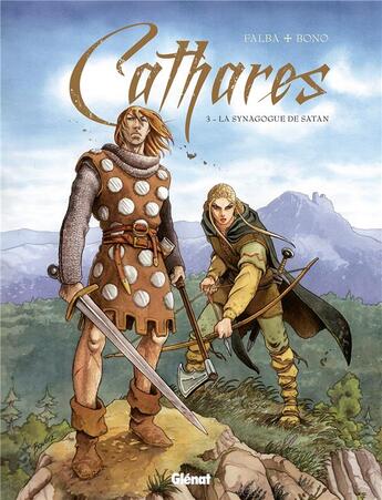 Couverture du livre « Cathares Tome 3 ; chasse à l'homme » de Fabio Bono et Bruno Falba aux éditions Glenat