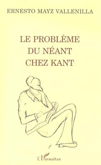 Couverture du livre « Le probleme du neant chez kant » de Mayz Vallenilla E. aux éditions L'harmattan