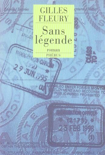 Couverture du livre « Sans legende » de Gilles Fleury aux éditions Phebus