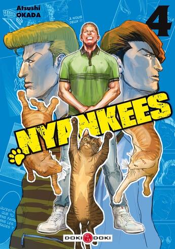 Couverture du livre « Nyankees Tome 4 » de Atsushi Okada aux éditions Bamboo