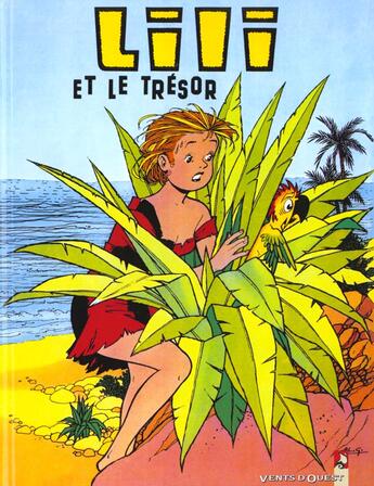 Couverture du livre « Lili t.12 ; Lili et le trésor » de Al G et Paulette Blonay aux éditions Vents D'ouest