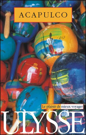 Couverture du livre « Acapulco (2e édition) » de Rigole/Langlois aux éditions Ulysse