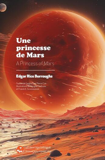 Couverture du livre « Une princesse de Mars (A Princess of Mars) : Édition bilingue anglais-français » de Edgar Rice Burroughs aux éditions Wieworka