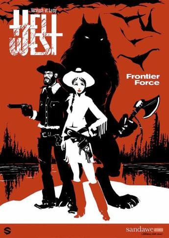 Couverture du livre « Hell west t.1 ; frontier force » de Frederic Vervisch et Thierry Lamy aux éditions Sandawe