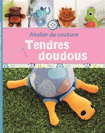 Couverture du livre « Tendres doudous » de  aux éditions Ngv