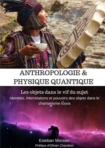 Couverture du livre « Anthropologie & physique quantique » de Esteban Monnier aux éditions Atramenta