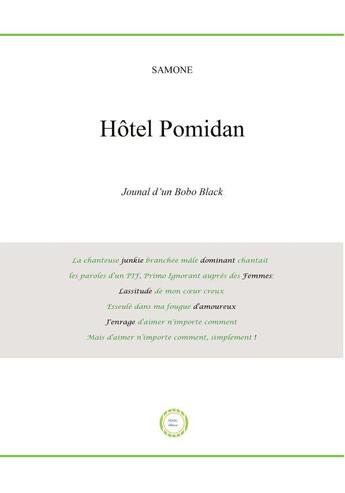 Couverture du livre « Hôtel Pomidan ; journal d'un bobo black » de Samone aux éditions Sinig