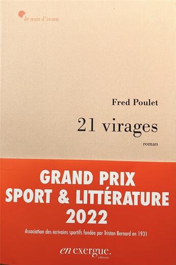 Couverture du livre « Les 21 virages » de Fred Poulet aux éditions En Exergue