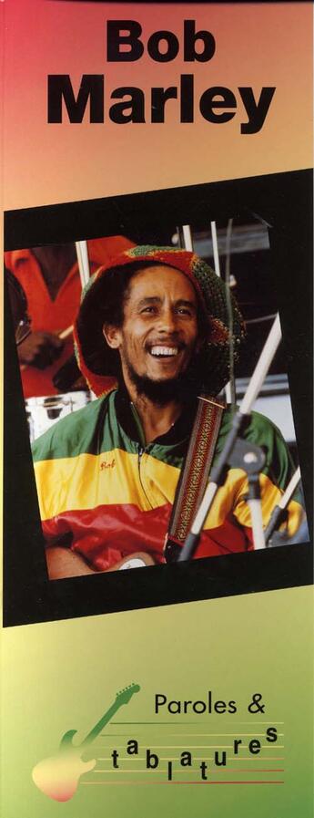 Couverture du livre « Bob marley ; piano/chant/guitare » de Bob Marley aux éditions Id Music