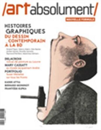 Couverture du livre « Art absolument n 82 histoires graphiques mars/avril 2018 » de  aux éditions Art Absolument