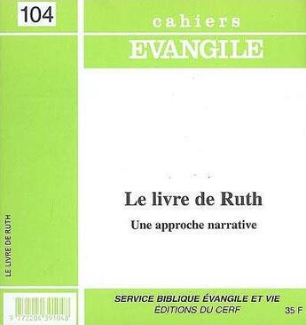 Couverture du livre « CE-104. Le Livre de Ruth » de Andre Wenin aux éditions Cerf