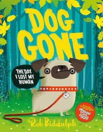 Couverture du livre « DOG GONE » de Rob Biddulph aux éditions Harper Collins Uk