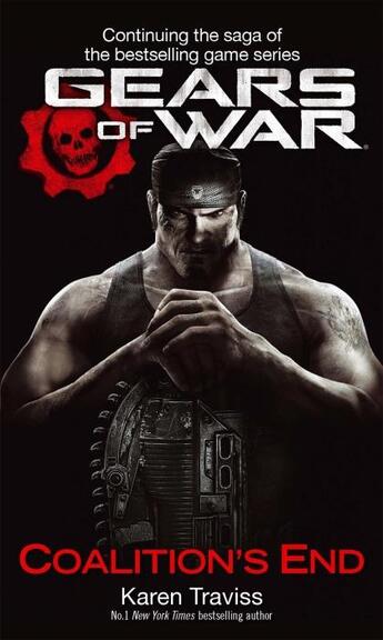 Couverture du livre « Gears of war : coalition''s war » de Karen Traviss aux éditions Orbit Uk