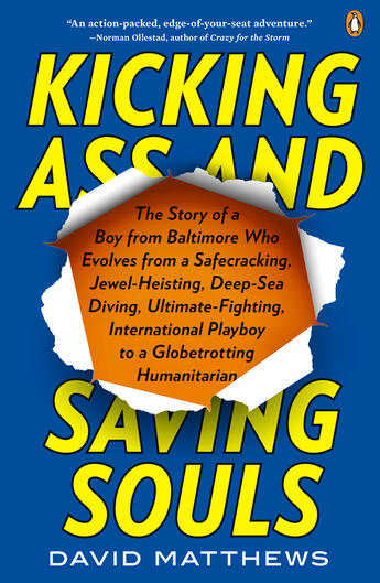 Couverture du livre « Kicking Ass and Saving Souls » de Matthews David aux éditions Penguin Group Us