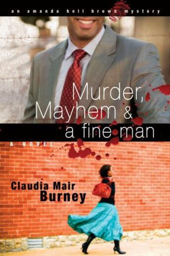 Couverture du livre « Murder, Mayhem & a Fine Man » de Burney Claudia Mair aux éditions Howard Books