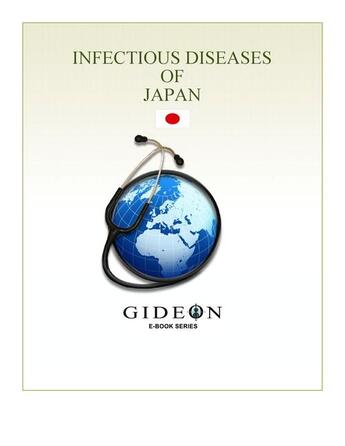 Couverture du livre « Infectious diseases of Japan » de Gideon Informatics Inc. aux éditions Gideon Informatics