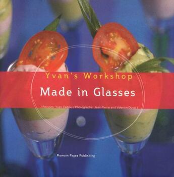 Couverture du livre « Made in glasses » de Yvan Cadiou aux éditions Romain Pages