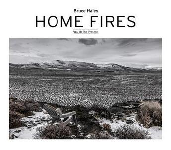 Couverture du livre « Home fires t.2 : the present » de Bruce Haley aux éditions Daylight