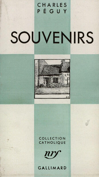 Couverture du livre « Souvenirs Peguy » de Charles Peguy aux éditions Gallimard