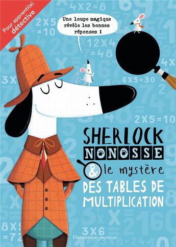 Couverture du livre « Sherlock Nonosse et le mystère des tables de multiplication » de John Bigwood et Marx Jonny aux éditions Pere Castor