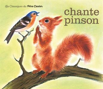 Couverture du livre « Chante pinson » de Simon Francois aux éditions Pere Castor