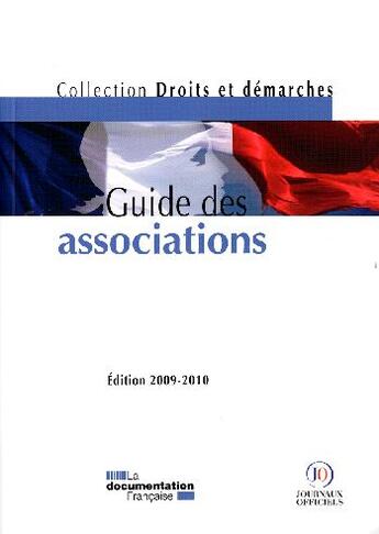 Couverture du livre « Guide des associations (édition 2009-2010) » de  aux éditions Documentation Francaise