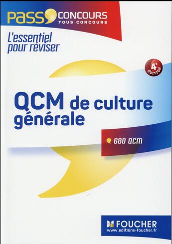 Couverture du livre « PASS'FOUCHER T.3 ; QCM de culture générale ; tous concours ; entraînement et révision » de Valerie Beal aux éditions Foucher