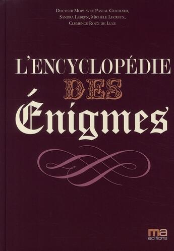 Couverture du livre « L'encyclopédie des énigmes » de Docteur Mops aux éditions Ma