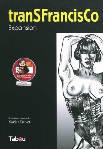 Couverture du livre « Transfrancisco t.2 ; expansion » de Xavier Duvet aux éditions Tabou