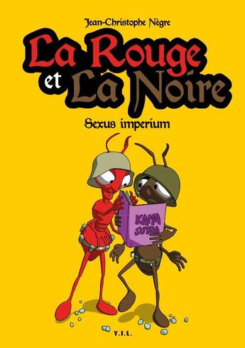 Couverture du livre « La rouge et la noire t.3 ; sexum imperium » de Jean-Christophe Nègre aux éditions Yil