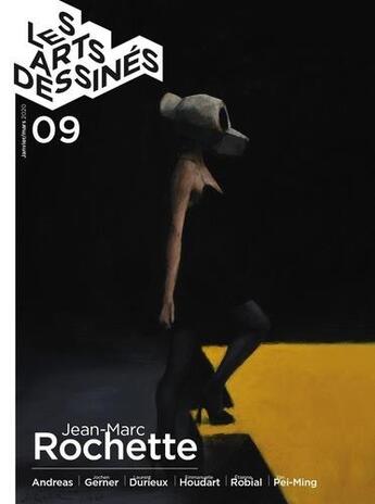 Couverture du livre « Les arts dessinés n.9 ; Jean-Marc Rochette » de  aux éditions Dbd