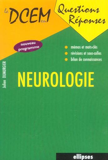 Couverture du livre « Neurologie » de Dumurgier Julien aux éditions Ellipses