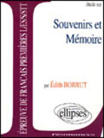 Couverture du livre « Souvenirs et memoire » de Borrut aux éditions Ellipses Marketing