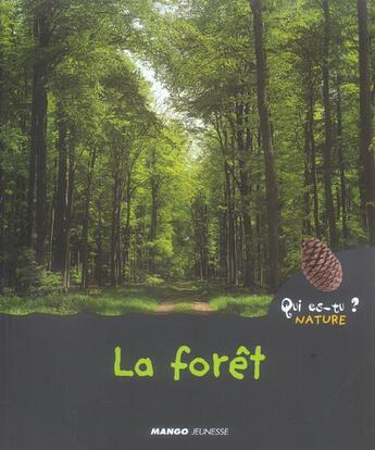 Couverture du livre « La forêt » de Valerie Guidoux aux éditions Mango