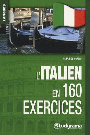 Couverture du livre « L'italien en 60 exercices » de Maribel Molio aux éditions Studyrama