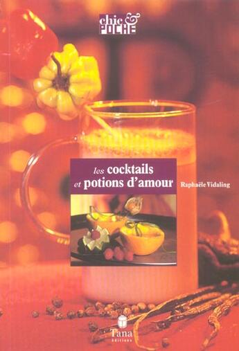 Couverture du livre « Les Cocktails » de Vidaling Raphaele aux éditions Tana